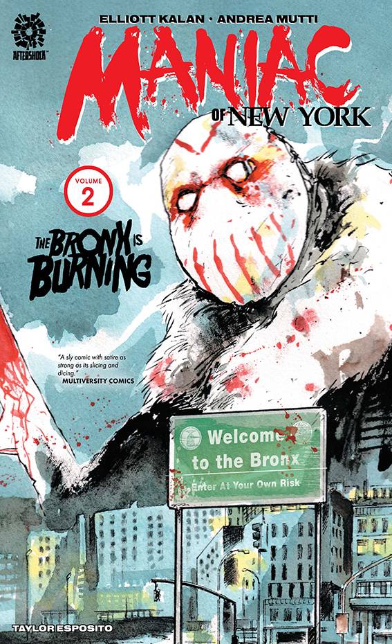 MANIAC OF NEW YORK TP VOL 02 BRONX IS BURNING