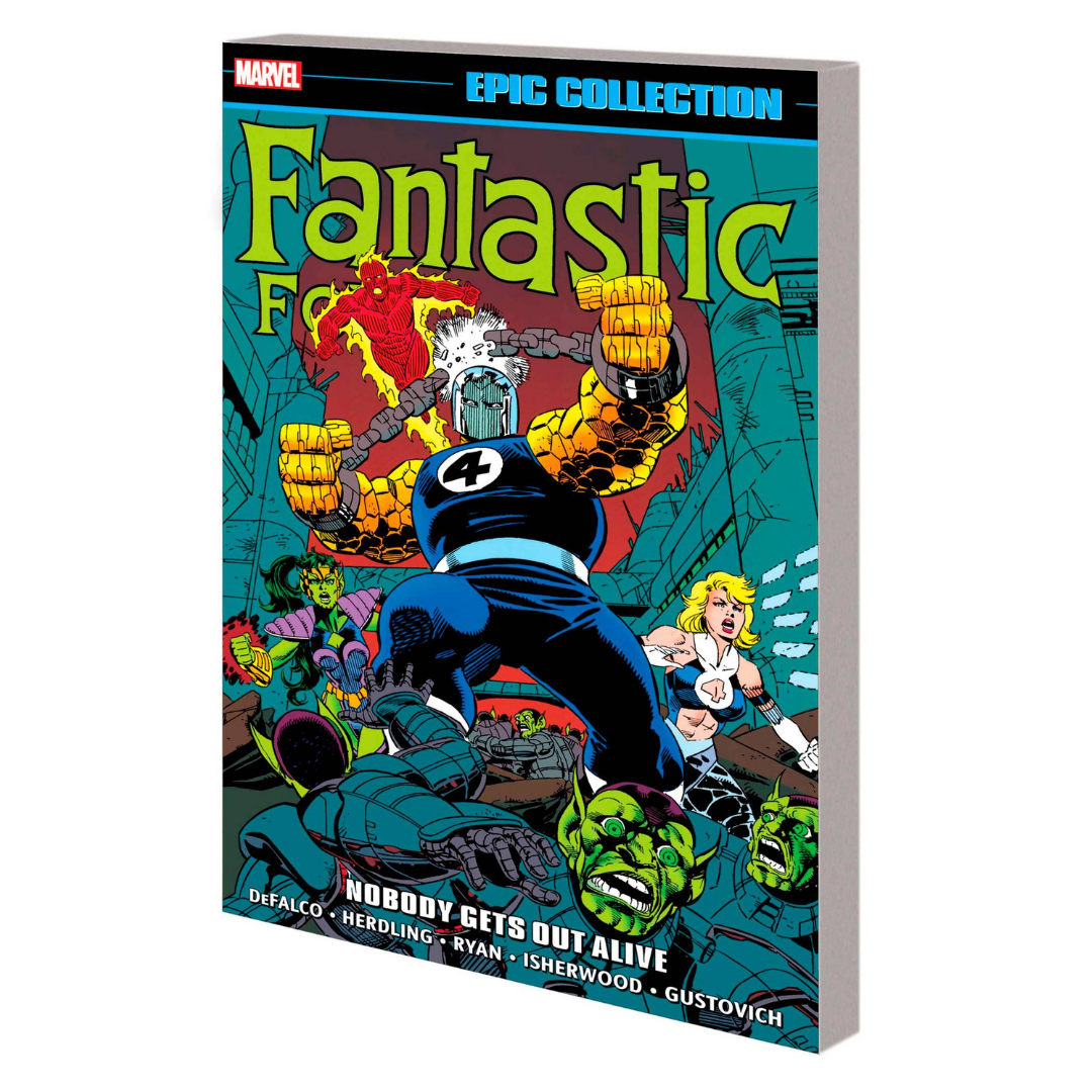 FANTASTIC FOUR EPIC COLL TP NOBODY GETS OUT ALIVE