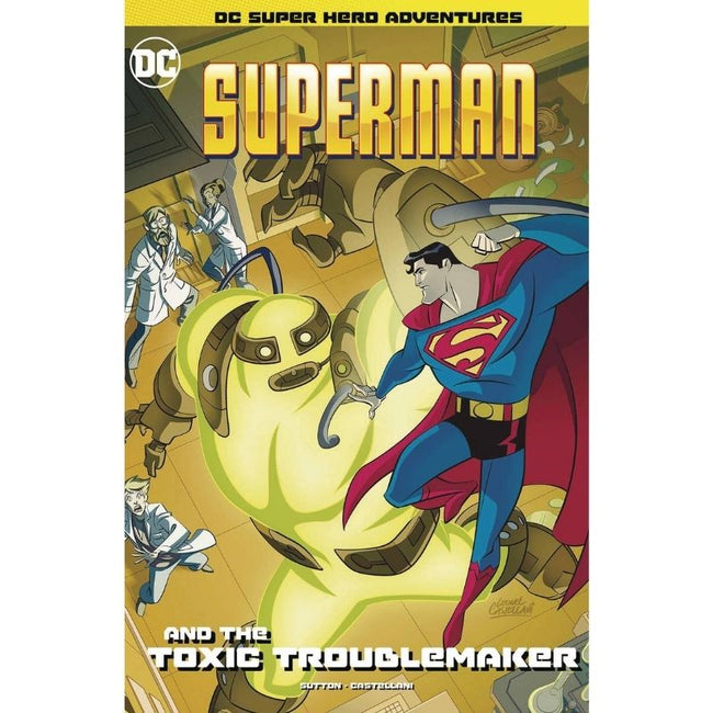 SUPERMAN & TOXIC TROUBLEMAKER YR SC