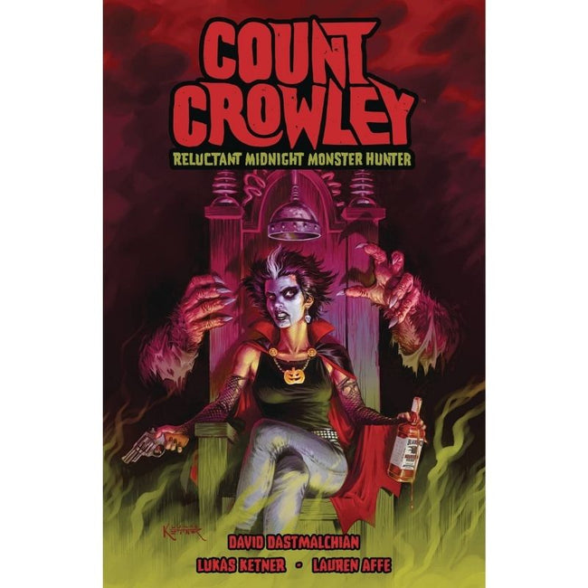COUNT CROWLEY RELUCTANT MIDNIGHT MONSTER HUNTER TP