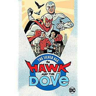 HAWK AND DOVE THE SILVER AGE TP