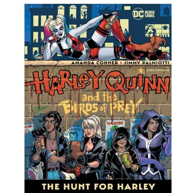 HARLEY QUINN AND THE BIRDS OF PREY THE HUNT FOR HARLEY TP